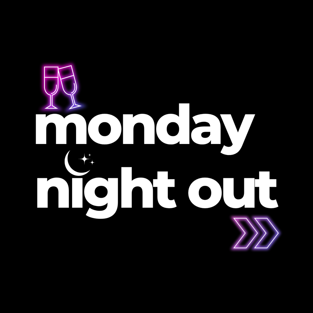 Monday Night Out
